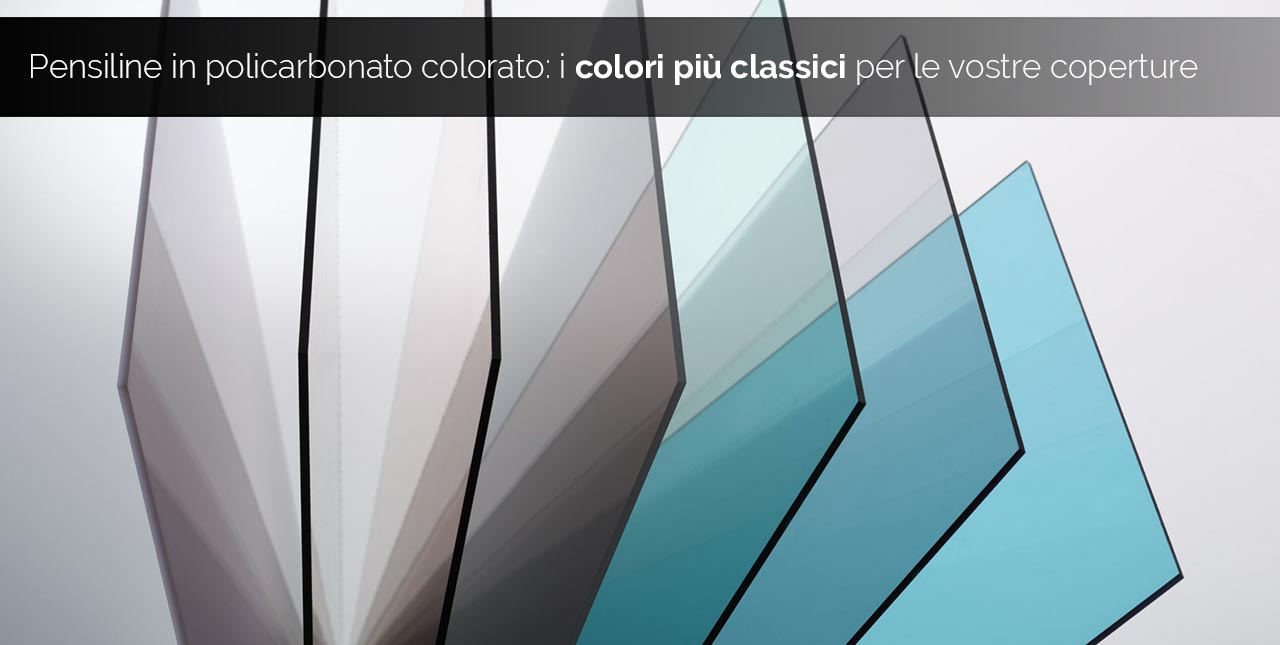 Realizzazioni: Pensiline in policarbonato colorato
