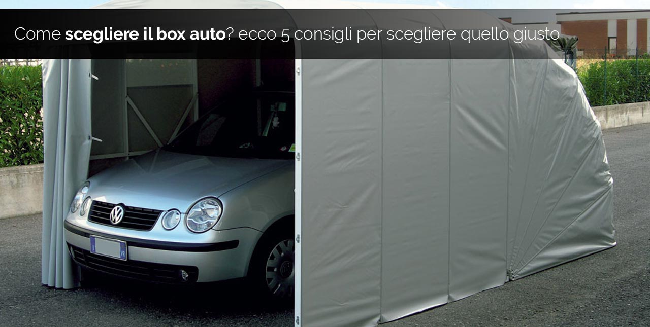 Box auto: 5 consigli per scegliere quello giusto